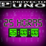 25 Horas (Cd Single) Proyecto Uno