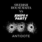 Antidote (Swedish House Mafia Vs. Knife Party) (Remixes) (Ep) Swedish House Mafia