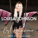 Best Behaviour (Featuring Stefflon Don) (Remix) (Cd Single) Louisa Johnson