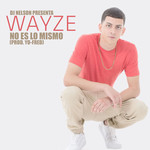 No Es Lo Mismo (Cd Single) Blue Wayze