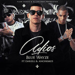 Adios (Featuring Darell & Anonimus) (Cd Single) Blue Wayze