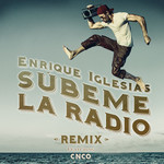 Subeme La Radio (Featuring Cnco) (Remix) (Cd Single) Enrique Iglesias