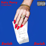 Swish Swish (Featuring Nicki Minaj) (Cd Single) Katy Perry