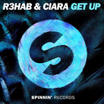 Get Up (Featuring Ciara) (Cd Single) R3hab
