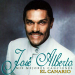 Mis Mejores Canciones Jose Alberto El Canario