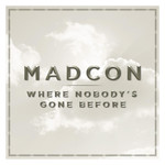 Where Nobody's Gone Before (Featuring Estelle) (Cd Single) Madcon