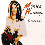 Desatame (Cd Single) Monica Naranjo