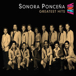 Greatest Hits Sonora Poncea
