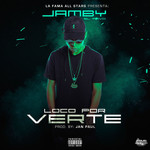 Loco Por Verte (Cd Single) Jamby El Favo