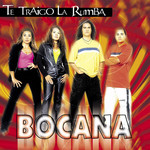 Te Traigo La Rumba La Bocana
