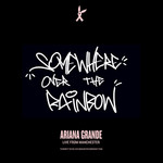 Somewhere Over The Rainbow (Live From Manchester) (Cd Single) Ariana Grande
