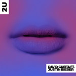 2u (Featuring Justin Bieber) (Cd Single) David Guetta