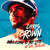 Caratula frontal de Welcome To My Life (Featuring Cal Scruby) (Cd Single) Chris Brown