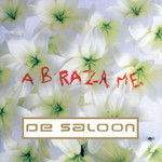 Abrazame De Saloon
