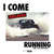 Cartula frontal Atellagali I Come Running (Featuring Silk Matthews) (Cd Single)