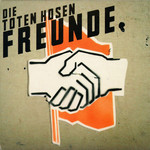 Freunde (Cd Single) Die Toten Hosen