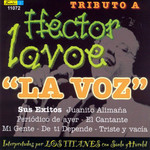 Tributo A Hector Lavoe: La Voz Los Titanes