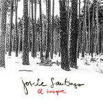 El Bosque (Cd Single) Josele Santiago