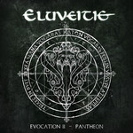 Evocation Ii: Pantheon Eluveitie
