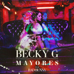 Mayores (Featuring Bad Bunny) (Cd Single) Becky G