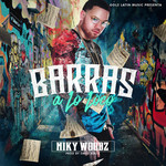 Barras A Lo Loco (Cd Single) Miky Woodz