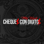 Cheques Con Digitos (Cd Single) Miky Woodz