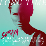 Long Time (Sebastian Ledher & King A.k.a. Sampleking Remix) (Cd Single) Soraya Arnelas