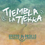 Tiembla La Tierra (Cd Single) Efecto Pasillo