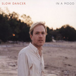 In A Mood Slow Dancer