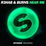Near Me (Featuring Burns) (Cd Single) R3hab