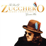 The Best Of Zucchero (Greatest Hits) Zucchero