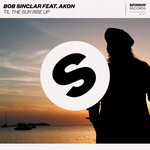 Til The Sun Rise Up (Featuring Akon) (Cd Single) Bob Sinclar