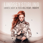 Love's Just A Feeling (Featuring Rooty) (Cd Single) Lindsey Stirling