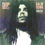 Calm Down (Acoustic) (Cd Single) Skip Marley