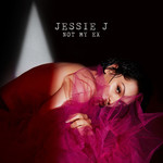 Not My Ex (Cd Single) Jessie J