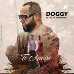 Te Amare (Cd Single) El Doggy