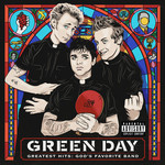 Greatest Hits: God's Favorite Band Green Day