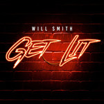 Get Lit (Cd Single) Will Smith