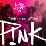 What About Us (Tisto's Aftr:hrs Remix) (Cd Single) Pink