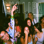 New Rules (Remixes) (Ep) Dua Lipa