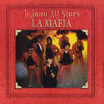 Tejano All Stars La Mafia