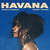 Carátula frontal Camila Cabello Havana (Featuring Daddy Yankee) (Remix) (Cd Single)