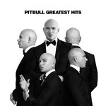 Greatest Hits Pitbull