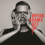 Get Up (Deluxe Edition) Bryan Adams