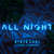 Cartula frontal Steve Aoki All Night (Featuring Lauren Jauregui) (Cd Single)