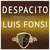 Cartula frontal Luis Fonsi Despacito (Featuring La Bandononona Clave Nueva De Max Peraza) (Version Banda) (Cd Single)