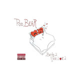 Beats 2 Make Love 2 Poo Bear