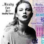 ...ready For It? (Bloodpop Remix) (Cd Single) Taylor Swift