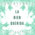 El Ilusionista (Featuring La Bien Querida) (Cd Single) Supertennis