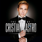 The Best Of Cristian Castro Cristian Castro